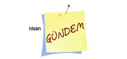 Nisan ayının en çok konuşulan siyasi konuları