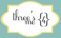 Three's 4 Me